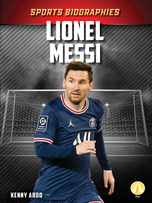 Title details for Lionel Messi by Kenny Abdo - Available